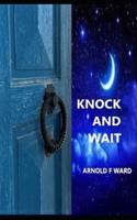 Knock And Wait