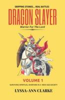 Dragon Slayer - Warrior for the Lord