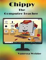 Chippy The Computer Teacher