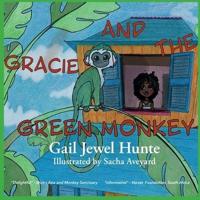 Gracie and the Green Monkey