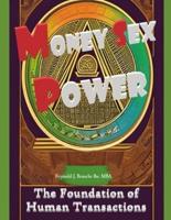 Money Sex Power