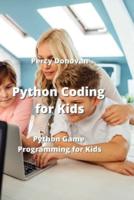 Python Coding for Kids