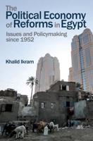The Political Economy of Reforms in Egypt 1952-2015