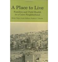 A Place To Live - Families & Child Health In a Cairo Neighborhood