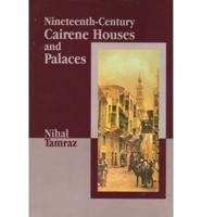 Nineteenth-Century Cairene Houses & Palaces