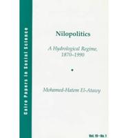 Nilopolitics - A Hydrological Regime, 1870-1990