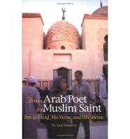 From Arab Poet to Muslim Saint