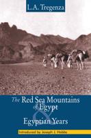 The Red Sea Mountains of Egypt, and Egyptian Years