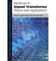 Advances In Signal Transforms
