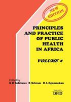 Principles and Practice of Public Health in Africa. Volume 2