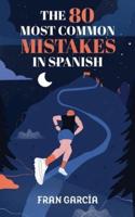 The 80 Most Common Mistakes in Spanish
