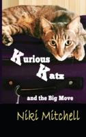 Kurious Katz and the Big Move : LARGE PRINT
