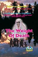 The Weight Of Death