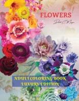 Flowers Adult Coloring Book Luxury Edition