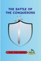 The Battle Of The Conquerors