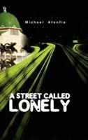 Street Called Lonely