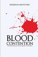 Blood Contention