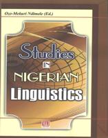 Studies in Nigerian Linguistics