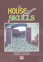 The House of Skulls: A Symbol of Warfare & Diplomacy in Pre-Colonial Niger Delta and Igbo Hinterland