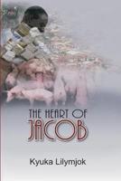 The Heart of Jacob