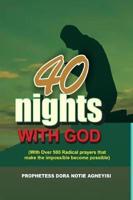 40 Night With God