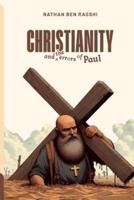 Christianity And The Errors Of Paul