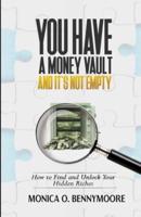You Have a Money Vault and It's Not Empty