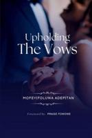 Upholding The Vows