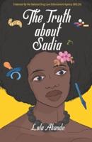The Truth About Sadia