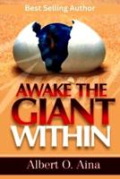 Awake the Giant Within