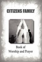 Citizens Family Worship Book