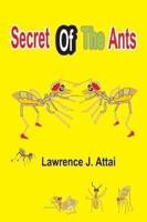 Secret Of The Ants