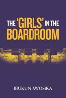 The 'Girls' in the Boardroom