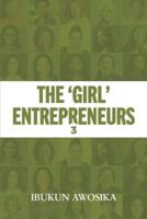 The 'Girl' Entrepreneurs 3