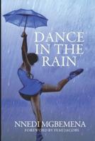Dance in The Rain