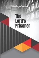 The Lord's Prisoner
