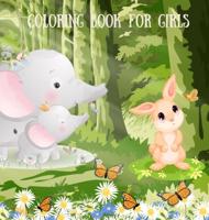 Coloring book for girls: Coloring book with cute animals - kittens, cats, birds, lions, for kids ages 5-10  8.5"x 8.5"