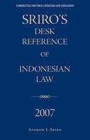 Sriro's Desk Reference of Indonesian Law 2007