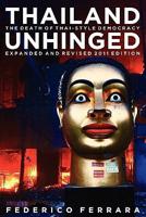 Thailand Unhinged