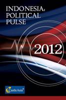 Indonesia: Political Pulse 2012