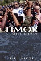Timor - a Nation Reborn