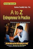 A To Z Entrepreneur In Practice