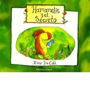 Hamamelis Y El Secreto