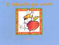 El Rabanito Que Volvio