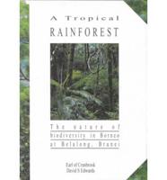 Belalong: A Tropical Rainforest