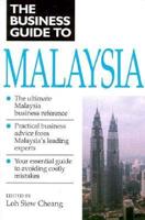 The Business Guide to Malaysia