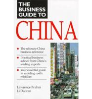 The Business Guide to China