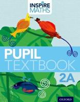 Inspire Maths: 2: Pupil Book 2A