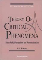 Introduction To The Theory Of Critical Phenomena: Mean Field, Fluctuations And Renormalization