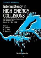 Intermittency In High Energy Collisions - Proceedings Of The Santa Fe Workshop